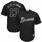 Braves 13 Ronald Acuna Jr El De La Sabana Black 2019 Players' Weekend Player Jersey Dzhi,baseball caps,new era cap wholesale,wholesale hats